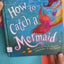 "How to Catch a Mermaid" Book Companion from The Type B SLP